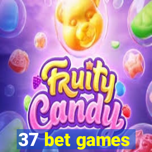 37 bet games